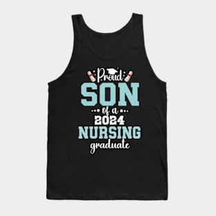 Proud son of class 2024 nursing graduate Funny graduation Tank Top